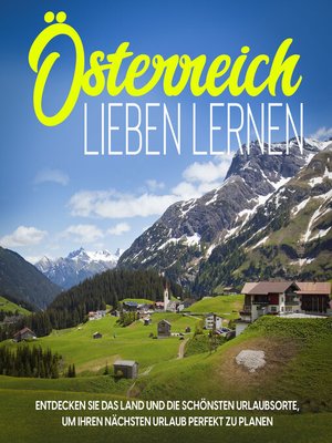 cover image of Österreich lieben lernen